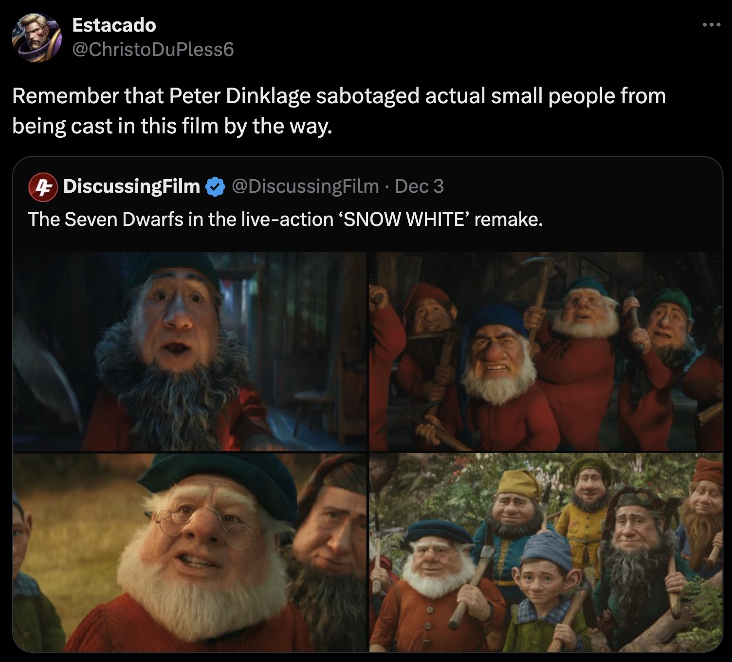 Cartoon - Estacado Pless6 Remember that Peter Dinklage sabotaged actual small people from being cast in this film by the way. 4 DiscussingFilm Dec 3 The Seven Dwarfs in the liveaction 'Snow White' remake.